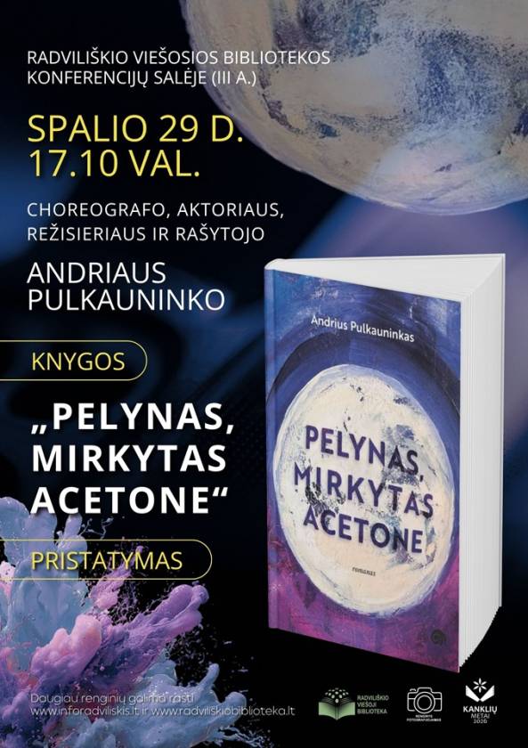 Choreografo, aktoriaus, režisieriaus ir rašytojo Andriaus Pulkauninko knygos „Pelynas, mirkytas acetone“ pristatymas