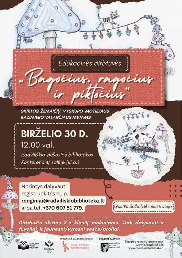 Edukacinės dirbtuvės „Bagočius, ragočius ir piktočius“,  skirtos Žemaičių vyskupo Motiejaus Kazimiero Valančiaus metams