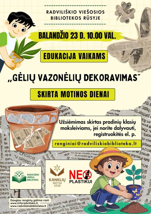 Edukacija vaikams „Gėlių vazonėlių gamyba“ 