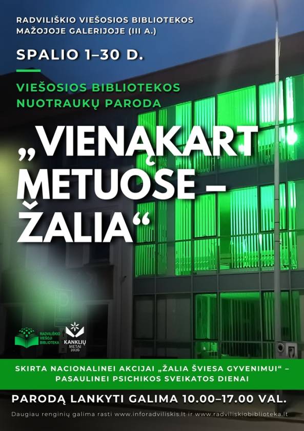 Viešosios bibliotekos nuotraukų paroda „Vienąkart metuose – žalia“ 