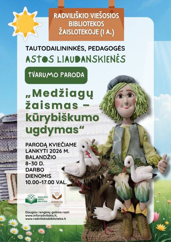 Tautodailininkės, pedagogės  Astos Liaudanskienės tvarumo paroda „Medžiagų žaismas – kūrybiškumo ugdymas“